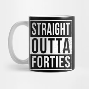 straight outta forties Mug